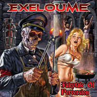 Chronique EXELOUME - Fairytale Of Perversion