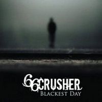 Chronique 66 CRUSHER - Blackest Day