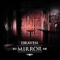 Chronique DRAVEN - Mirror