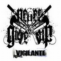 Chronique NEVER GIVE UP - Vigilante