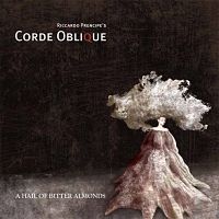 Chronique CORDE OBLIQUE - A hail of bitter almonds