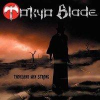 Chronique TOKYO BLADE - Thousand Men Strong